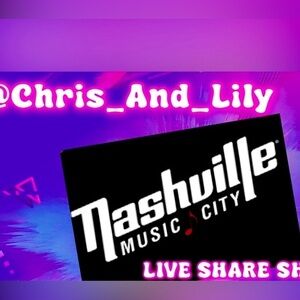 CHRIS _AND_LILY LIVE FROM NASHVILLE, TENNESSEE BRINGING DEALS